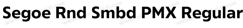 Segoe Rnd Smbd PMX Regular字体转换